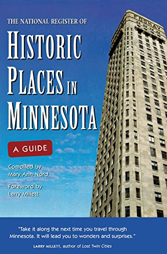 National Register of Historic Places in Minnesota A Guide [Paperback]