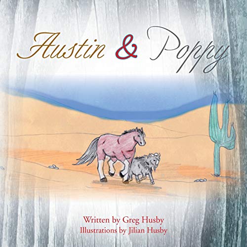 Austin and Poppy [Paperback]
