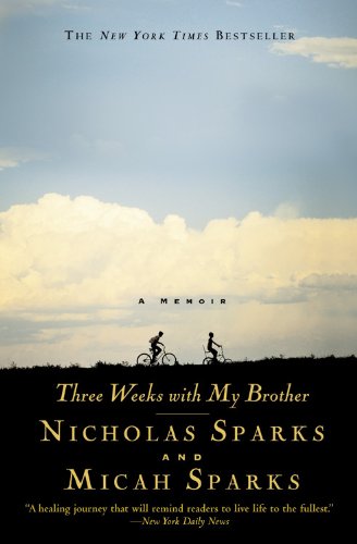 Three Weeks with My Brother [Hardcover]