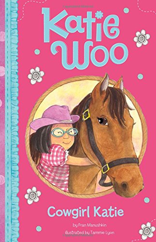 Cowgirl Katie (katie Woo) [Paperback]