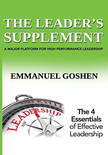 The Leader's Supplement A Major Platform For High Performance Leadership [Paperback]