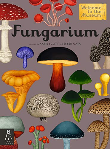 Fungarium Welcome to the Museum [Hardcover]