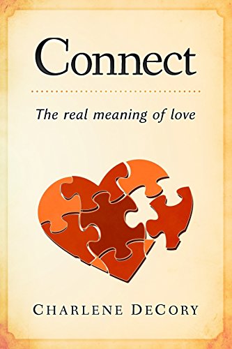 Connect The Real Meaning Of Love [Paperback]