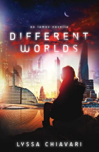 Different Worlds A Novella (the Iamos Trilogy) [Paperback]