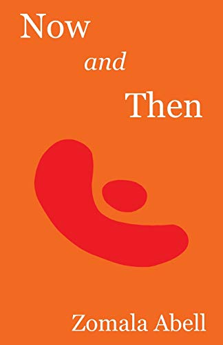 Now and Then  Poems and Songs a Random Selection 1979-2019 [Paperback]