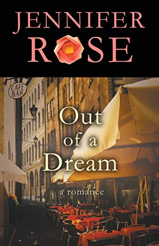 Out of a Dream A Romance [Paperback]