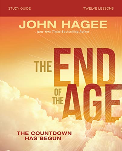 The End of the Age Study Guide The Countdown Has Begun [Paperback]