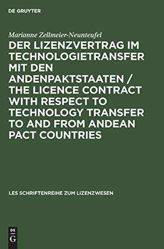 Lizenzvertrag Im Technologietransfer MIT Den Andenpaktstaaten  Dogmatische Eino [Hardcover]