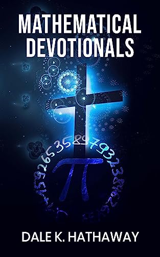 Mathematical Devotionals [Hardcover]