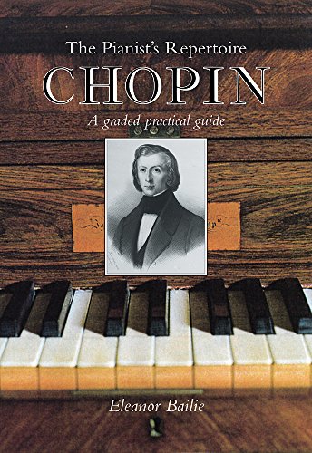 Chopin A Graded Practical Guide [Paperback]