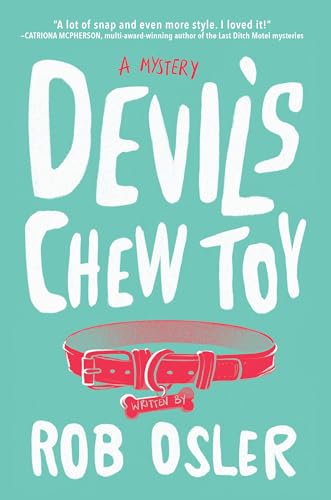 Devil's Chew Toy A Novel [Paperback]