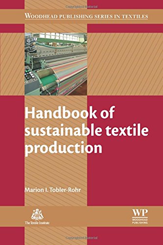 Handbook of Sustainable Textile Production [Paperback]