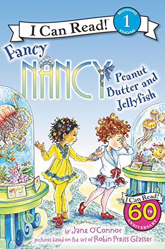 Fancy Nancy Peanut Butter and Jellyfish [Paperback]