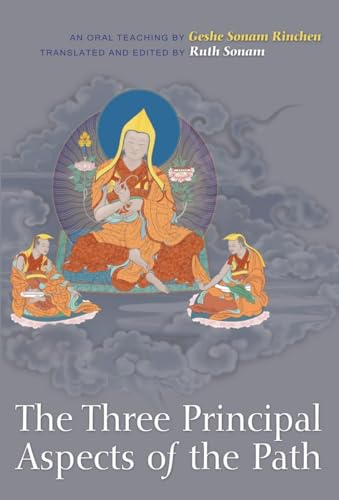 The Three Principal Aspects of the Path An Oral Teaching [Paperback]