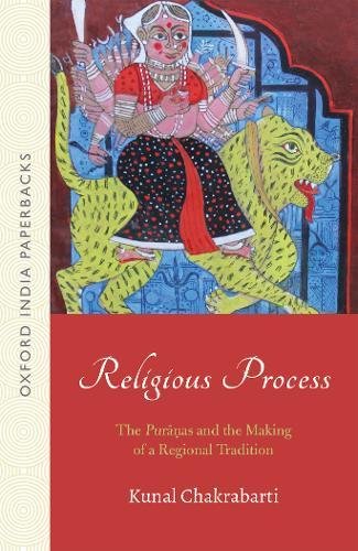 Religious Process The Puranas and the Making of a Regional Tradition (OIP) [Paperback]