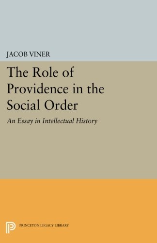 The Role of Providence in the Social Order An Essay in Intellectual History [Paperback]