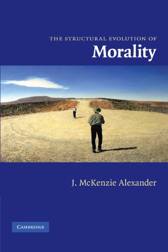 The Structural Evolution of Morality [Paperback]