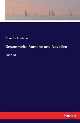 Gesammelte Romane Und Novellen (german Edition) [Paperback]