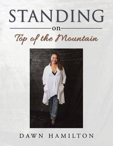 Standing On Top Of The Mountain [Paperback]