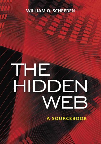 The Hidden Web A Sourcebook [Paperback]