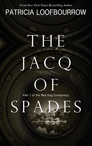 The Jacq Of Spades Part 1 Of The Red Dog Conspiracy [Hardcover]