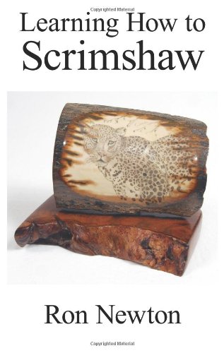 Learning How To Scrimshaw [Paperback]