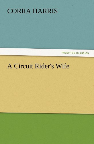 A Circuit Rider's Wife (tredition Classics) [Paperback]