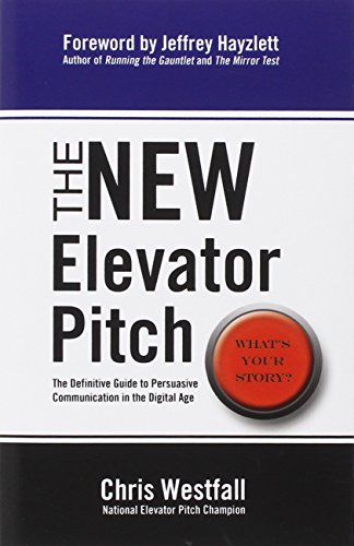 The New Elevator Pitch [Paperback]