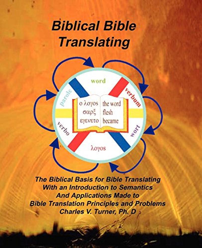 Biblical Bible Translating [Unknown]