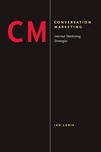 Conversation Marketing  Internet Marketing Strategies [Unknown]