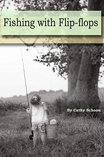 Fishing With Flip-Flops [Paperback]