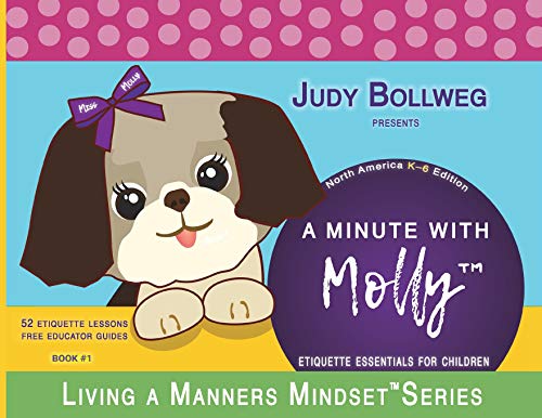 Minute with Molly  Etiquette Essentials for Children [Paperback]