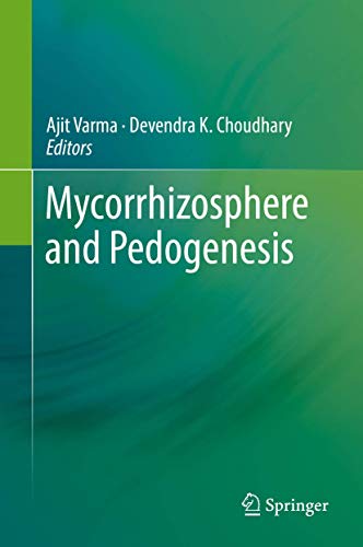 Mycorrhizosphere and Pedogenesis [Hardcover]