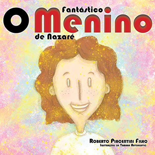 O Fantastico Menino de Nazare [Paperback]