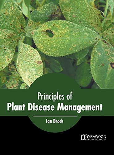 Principles of Plant Disease Management [Hardcover]