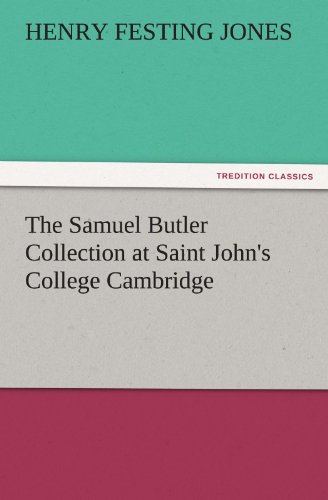 Samuel Butler Collection at Saint John's College Cambridge [Paperback]