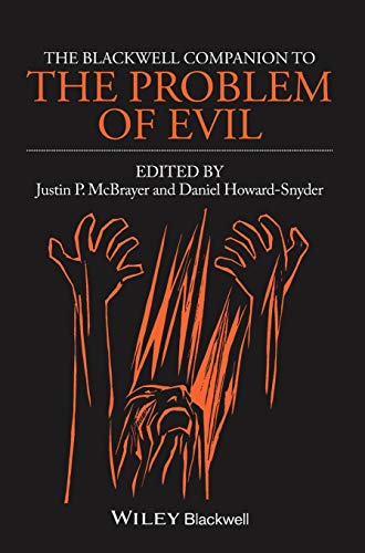The Blackwell Companion to The Problem of Evil [Hardcover]