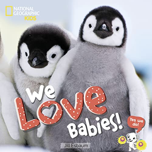 We Love Babies [Hardcover]