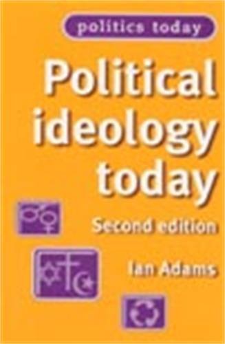 Political ideology today Second edition [Paperback]