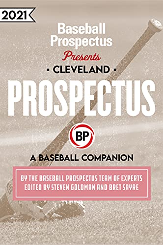 Cleveland Indians 2021  A Baseball Companion [Paperback]