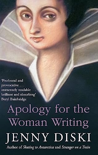 Apology for the Woman Writing [Paperback]