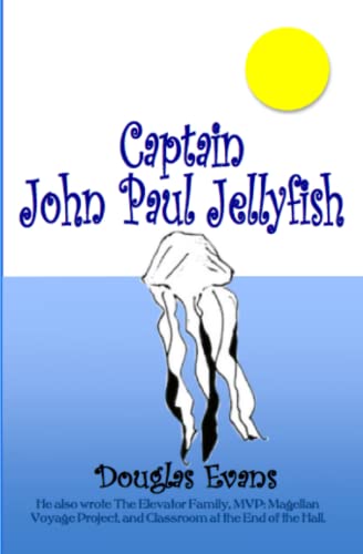 Captain John Paul Jellyfish [Paperback]
