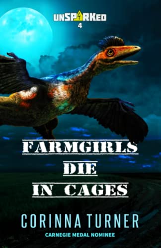 Farmgirls Die in Cages [Paperback]