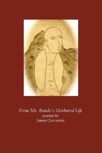 From Mr. Bondo's Unshared Life [Paperback]