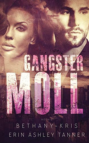 Gangster Moll [Paperback]