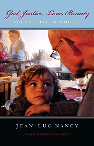 God, Justice, Love, Beauty Four Little Dialogues [Hardcover]