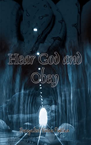 Hear God and Obey [Paperback]