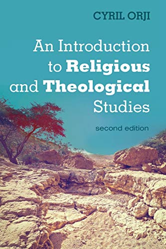 Introduction To Religious And Theological Studies, Second Edition [Paperback]