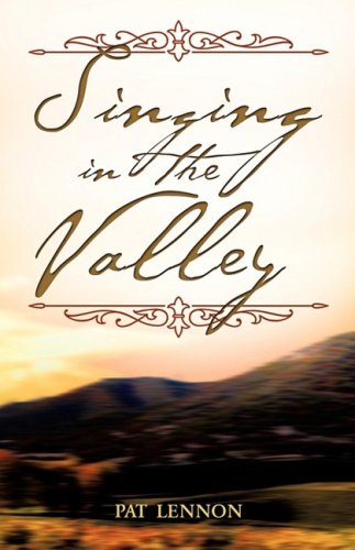Singing In The Valley [Paperback]