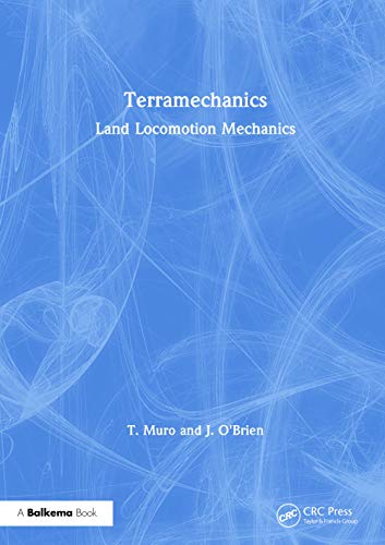 Terramechanics Land Locomotion Mechanics [Paperback]